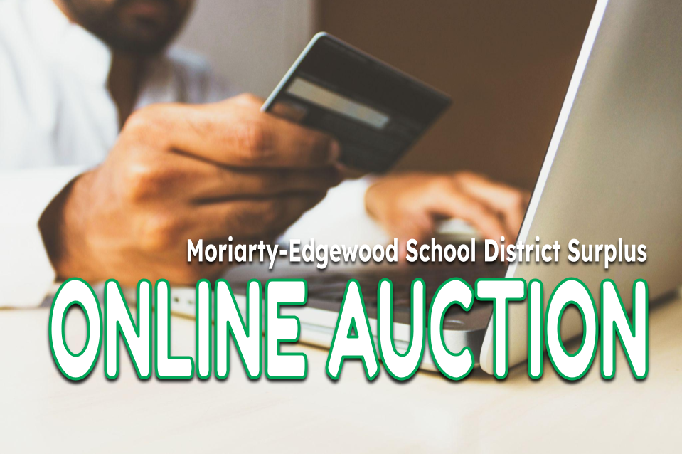 Moriarty-Edgewood School District Surplus Online Auction