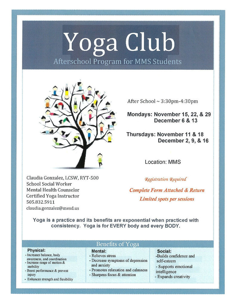 Yoga After School Program- Students can pick up registration forms in the school office. 